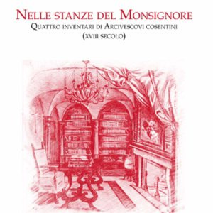 NELLE STANZE DEL MONSIGNORE di Alessandra Pagano e Cinzia Altomare