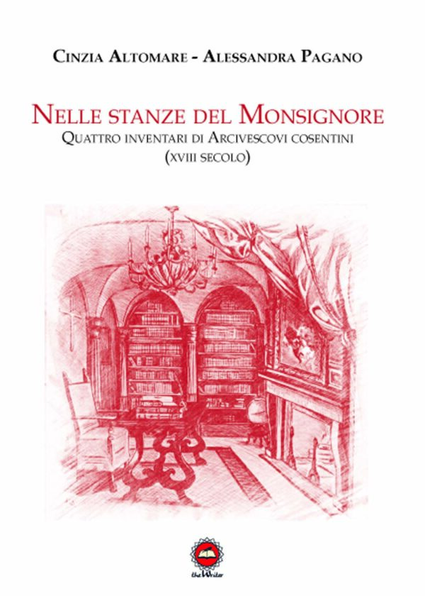 NELLE STANZE DEL MONSIGNORE di Alessandra Pagano e Cinzia Altomare