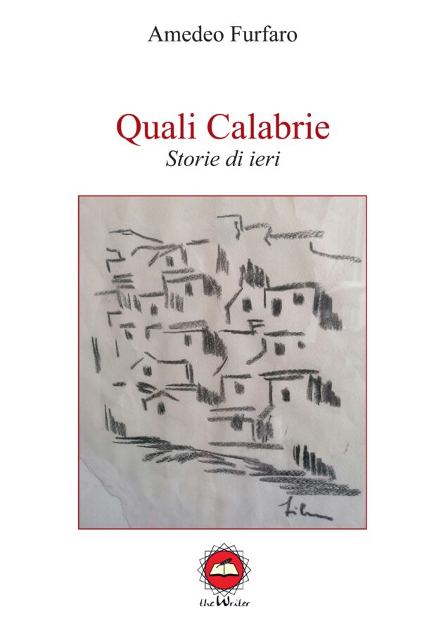 QUALI CALABRIE di Amedeo Furfaro