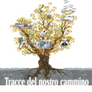 TRACCE DEL NOSTRO CAMMINO di Raffaele Tarantino