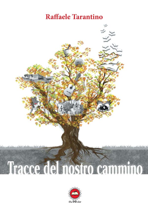 TRACCE DEL NOSTRO CAMMINO di Raffaele Tarantino