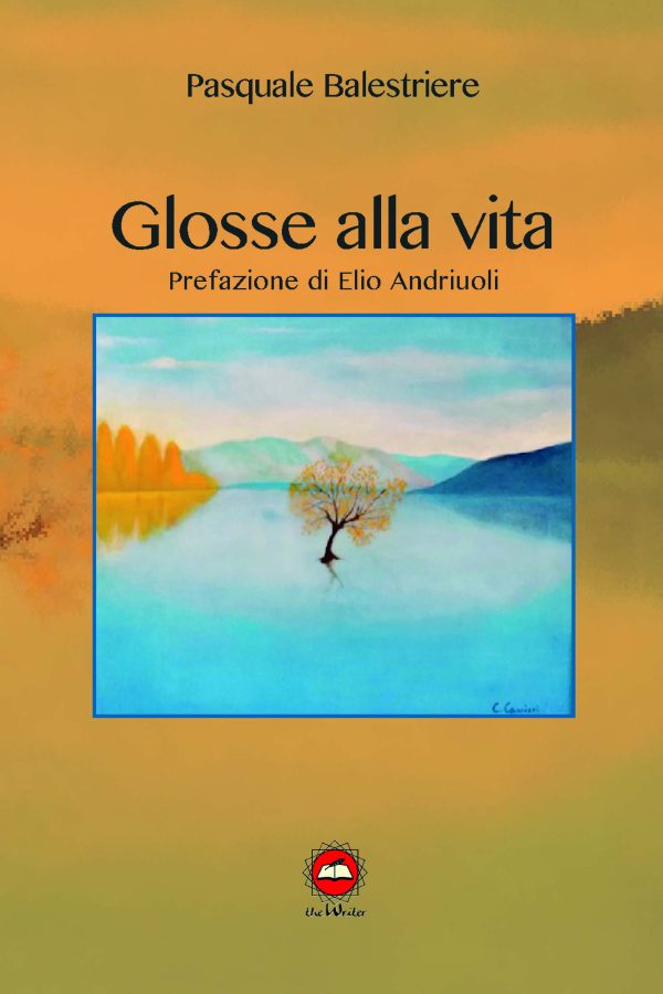 GLOSSE ALLA VITA di Pasquale Balestriere
