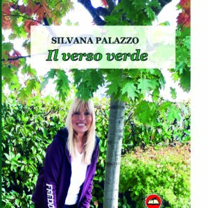 IL VERSO VERDE di Silvana Palazzo