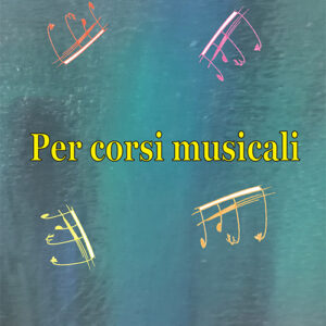 PER CORSI MUSICALI