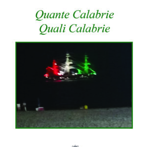 QUANTE CALABRIE QUALI CALABRIE